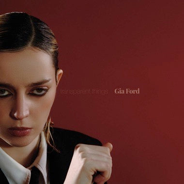 Gia Ford - Transparent Things - New LP Record 2024 Chrysalis UK Transparent Vinyl - Indie Pop -vinylsuk