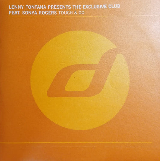 Lenny Fontana Presents The Exclusive Club Feat. Sonya Rogers - Touch & Go - New 12" Single Record 2000 Distance France Vinyl - House / Garage House -vinylsuk