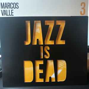 Marcos Valle / Adrian Younge & Ali Shaheed Muhammad - Jazz Is Dead 3 - New LP Record 2020 Jazz Is Dead Vinyl - Jazz / Brazilian -vinylsuk