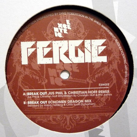 Fergie - Break Out (Remixes) - New 12" Single Record 2024 Excentric Muzik UK Vinyl - Techno / Minimal -vinylsuk