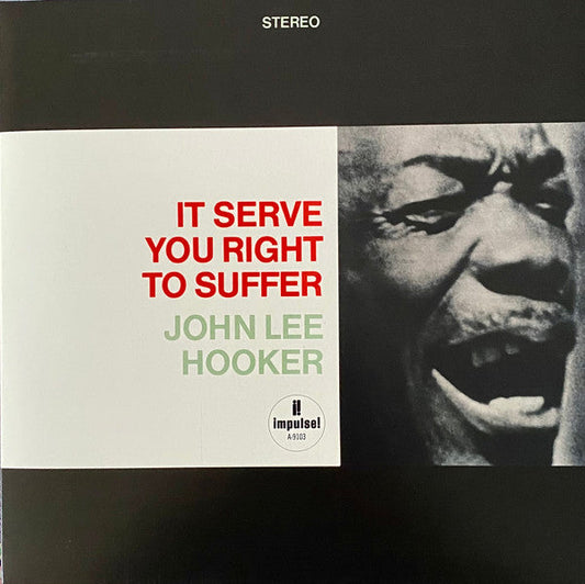 John Lee Hooker - It Serves You Right to Suffer (1966) - New LP Record 2025 Impulse! 180 Gram Vinyl - Blues / Delta Blues / Electric Blues -vinylsuk