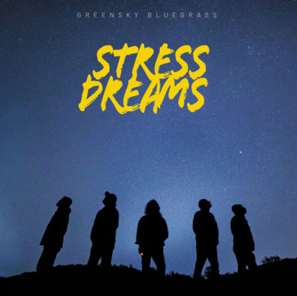 Greensky Bluegrass – Stress Dreams - New 2 LP Record 2022 Thirty Tigers 180 gram Vinyl - Country / Bluegrass -vinylsuk