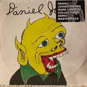 Daniel Johnston - Fear Yourself (2003) - New LP Record 2024 Eternal Yip Eye Vinyl - Lo-Fi / Rock / Outsider -vinylsuk