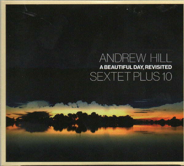 Andrew Hill Sectet Plus 10 - A Beautiful Day, Revisited (2002) - New LP Record 2024 Palmetto Vinyl - Post Bop / Avant-garde Jazz -vinylsuk