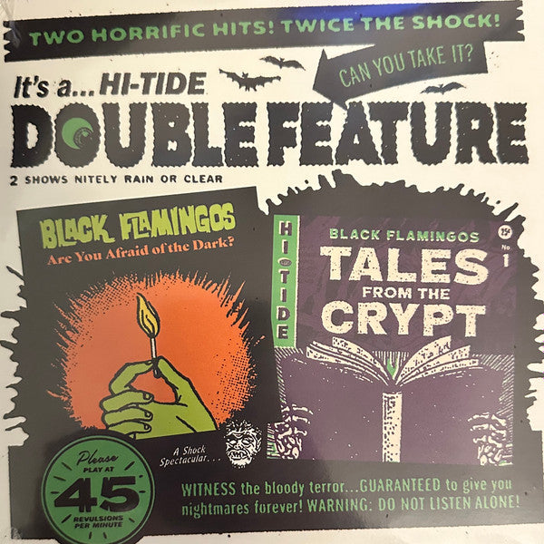 Black Flamingos - Double Feature: Tales From the Crypt / Are You Afraid of the Dark? - New 7" Single Record 2024 Hi-Tide Monster Green Vinyl - Halloween / Surf Rock -vinylsuk