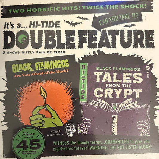 Black Flamingos - Double Feature: Tales From the Crypt / Are You Afraid of the Dark? - New 7" Single Record 2024 Hi-Tide Monster Green Vinyl - Halloween / Surf Rock -vinylsuk