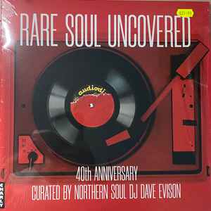 Various – Rare Soul Uncovered 40th Anniversary - New LP Record 2024 Charly Vinyl - Soul -vinylsuk