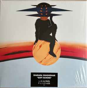 Sharada Shashidhar – Soft Echoes - New LP Record 2024 Leaving Black/Orange/White Splatter Vinyl - R&B / Soul -vinylsuk