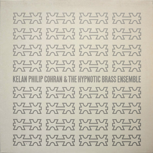 Kelan Philip Cohran & The Hypnotic Brass Ensemble - New 2 LP Record 2012 Honest Jon's UK Vinyl - Chicago Jazz-Funk / Brass Band -vinylsuk