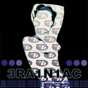 3RA1N1AC (Brainiac) – Hissing Prigs In Static Couture (1996) - New LP Record 2021 Touch and Go Vinyl & Download - Punk / Electro -vinylsuk