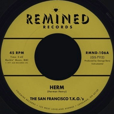 The San Francisco T. K. O.'s - Herm / Ooh Baby Baby (1972) - New 7" Single Record 2024 Remined / Colemine Vinyl - Funk / Soul -vinylsuk