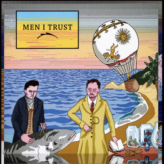 Men I Trust – Men I Trust - New LP 2020 Return To Analog Vinyl - Indie Pop -vinylsuk